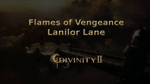 divinity ii ego draconis flames of vengeance lanilor lane featured image