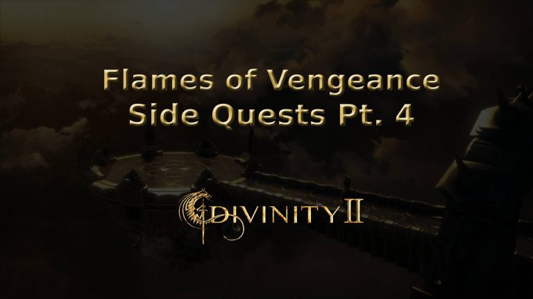 divinity ii ego draconis flames of vengeance side quests pt. 4 featured image