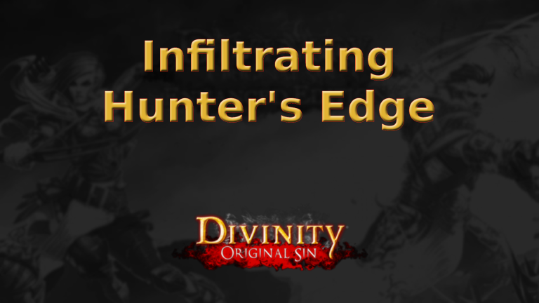 divinity original sin infiltrating hunter's edge featured imagev2