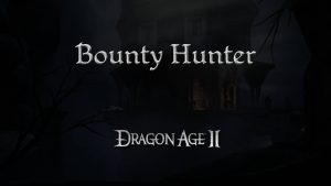 dragon age 2 guides bounty hunter