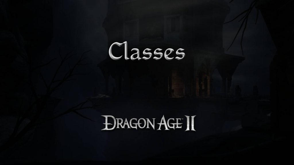 dragon age 2 guides classes