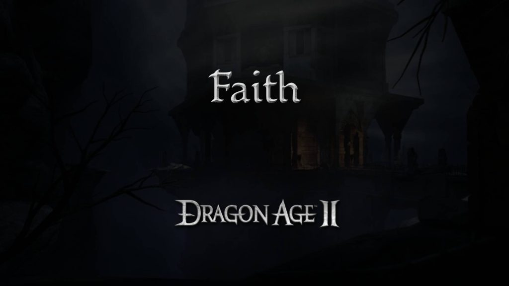 dragon age 2 guides faith