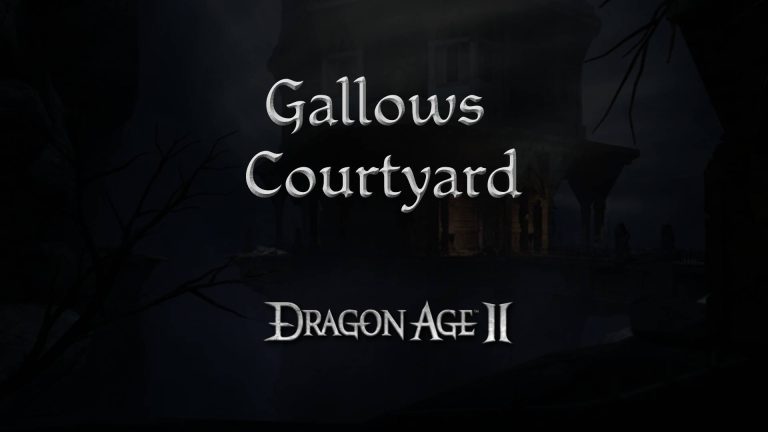 dragon age 2 guides gallows courtyard