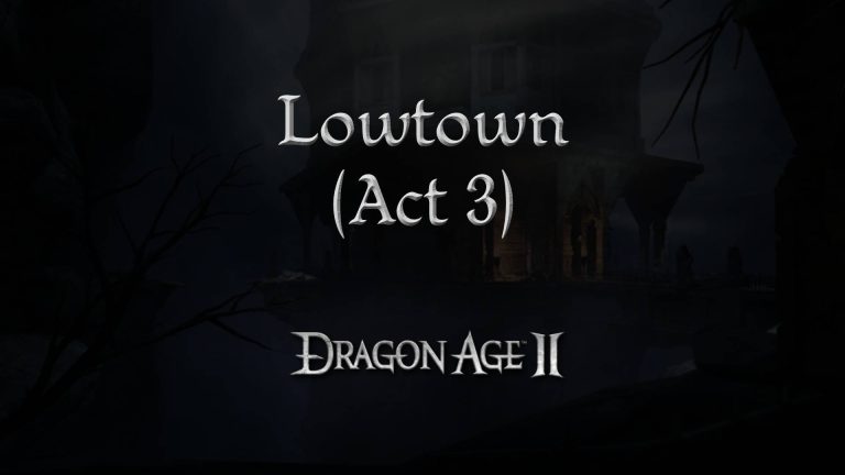 dragon age 2 guides lowtown a3