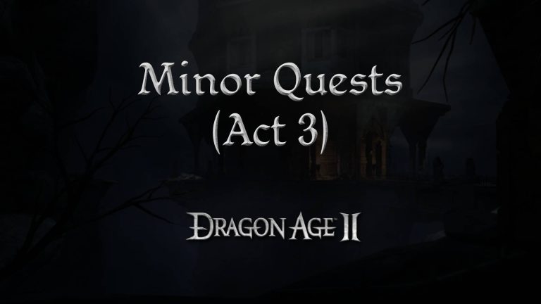 dragon age 2 guides minor quests a3