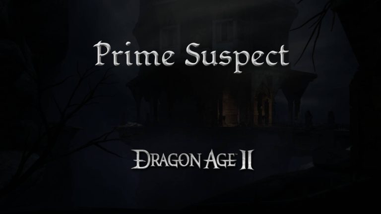 dragon age 2 guides prime suspect