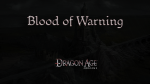 dragon age origins blood of warning featured image