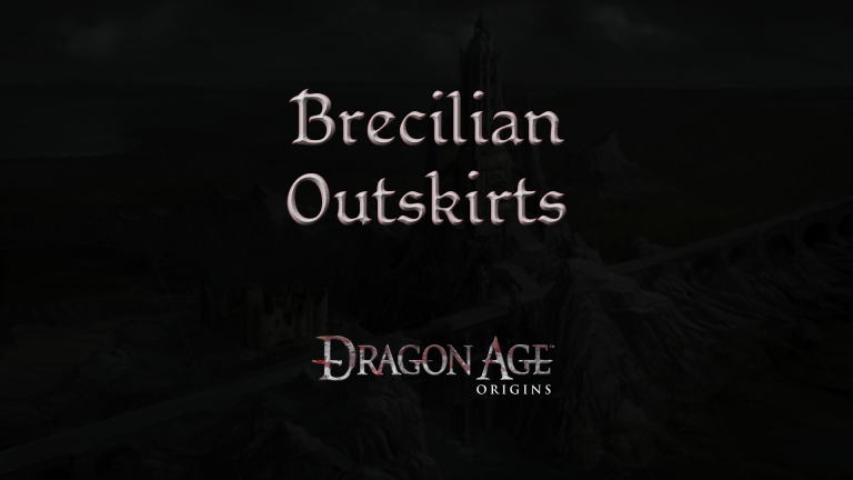 dragon age origins brecilian outskirts featured image