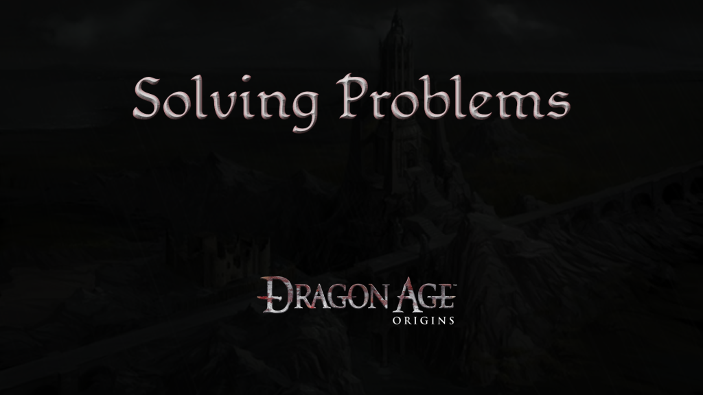 dragon age origins solving problems featured image