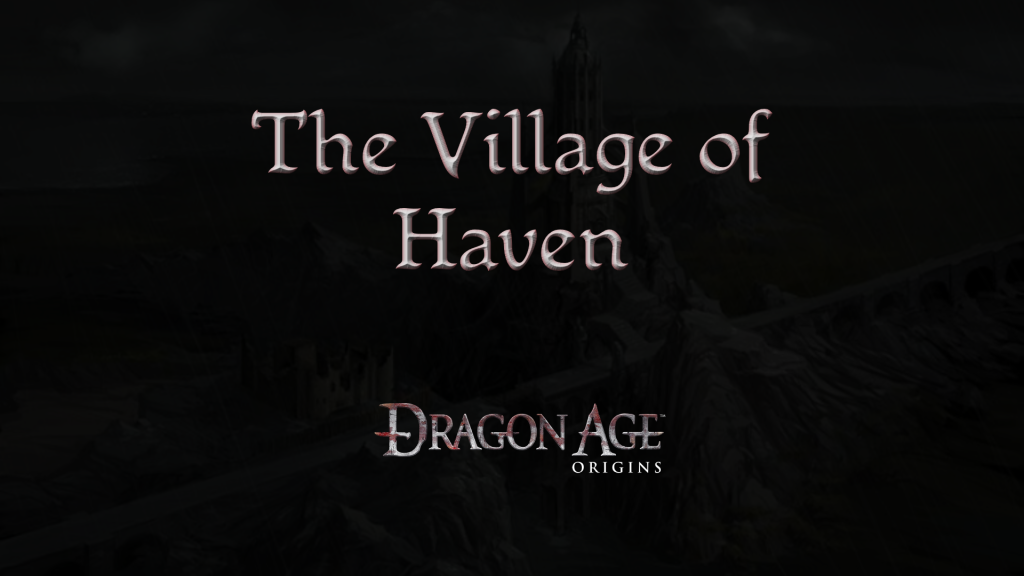 dragon age origins the village of haven featured image