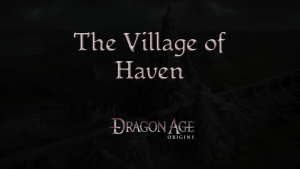 dragon age origins the village of haven featured image