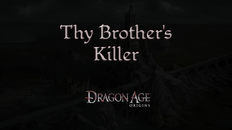 dragon age origins thy brother's killer featured image