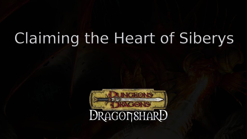 dragonshard claiming the heart of siberys