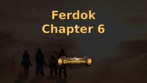 drakensang the dark eye ferdok chapter 6 featured image