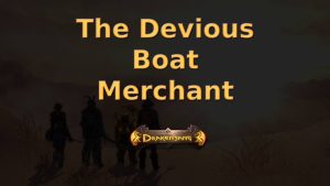 drakensang the dark eye guides the devious boat merchant