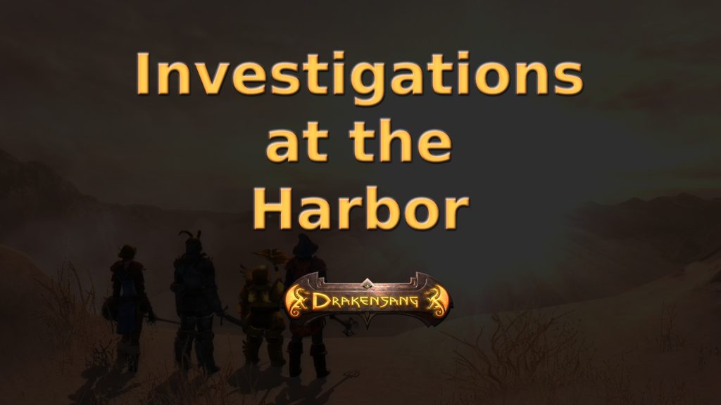 drakensang the dark eye investigations at the harbor featured image