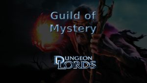 dungeon lords guild of mystery featured image