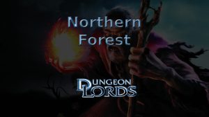 dungeon lords northern forest featured image