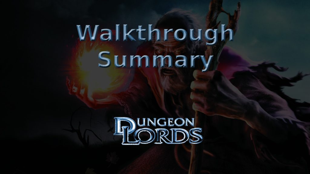 dungeon lords walkthrough summary featured image