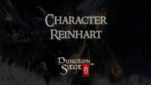 dungeon siege 3 guides character reinhart