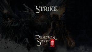 dungeon siege 3 guides strike