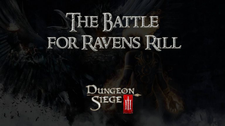 dungeon siege 3 guides the battle for raven's rill