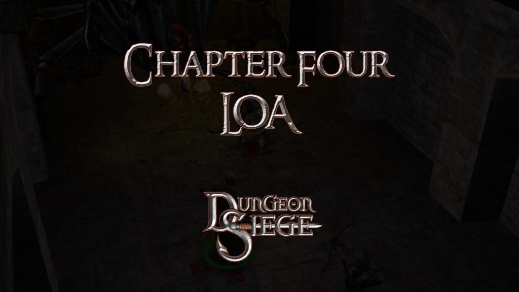 dungeon siege chapter four loa featured image