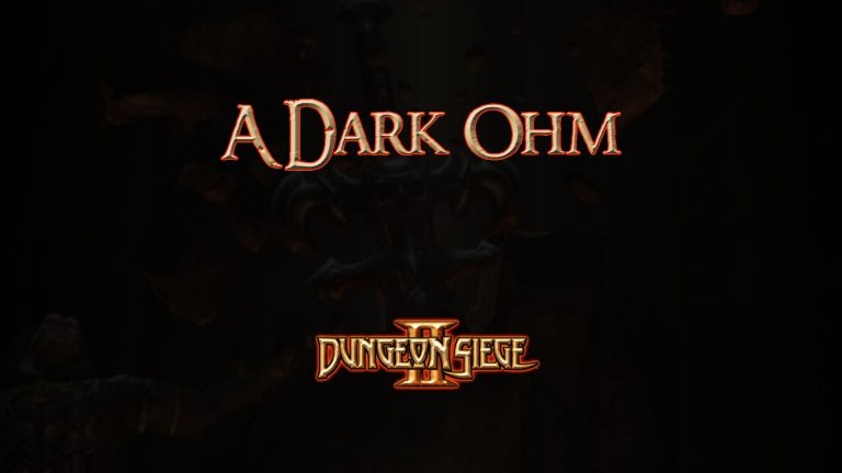 dungeon siege ii a dark ohm featured image