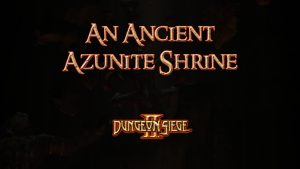 dungeon siege ii an ancient azunite shrine featured image