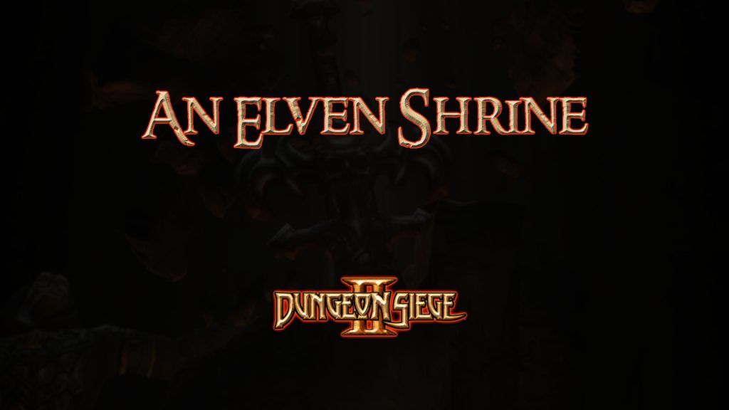 dungeon siege ii an elven shrine featured image