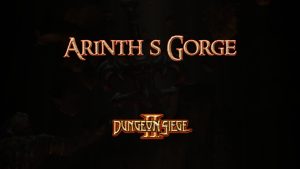 dungeon siege ii arinth s gorge featured image