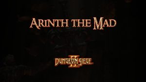 dungeon siege ii arinth the mad featured image