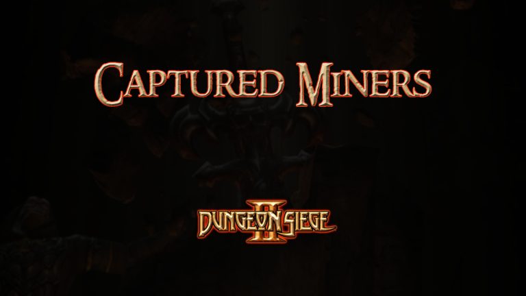 dungeon siege ii captured miners featured image