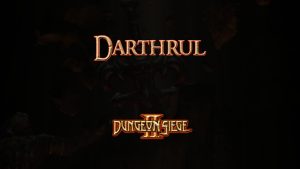 dungeon siege ii darthrul featured image