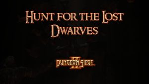 dungeon siege ii hunt for the lost dwarves featured image