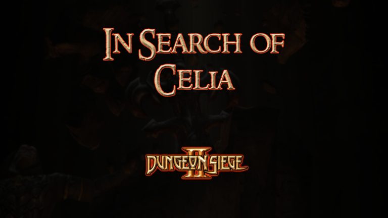 dungeon siege ii in search of celia featured image