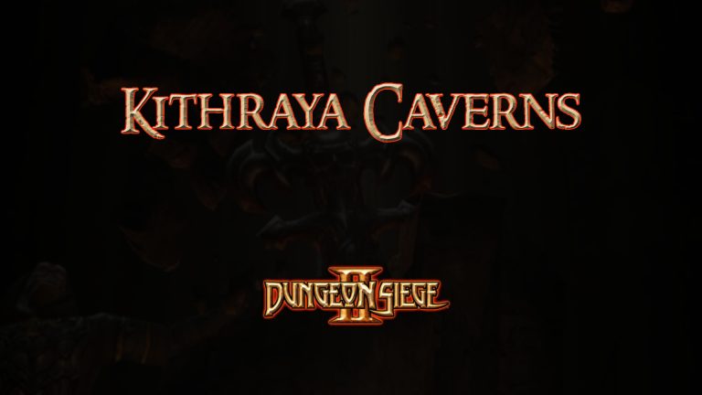 dungeon siege ii kithraya caverns featured image