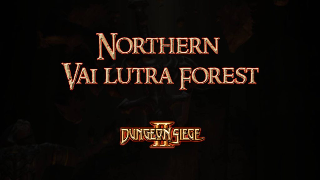 dungeon siege ii northern vai lutra forest featured image