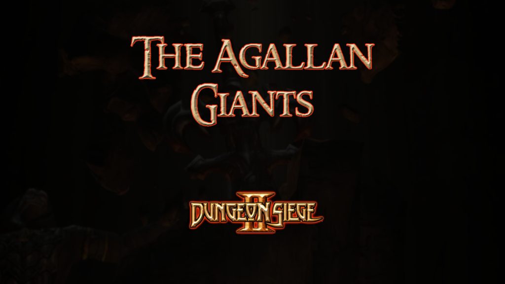 dungeon siege ii the agallan giants featured image