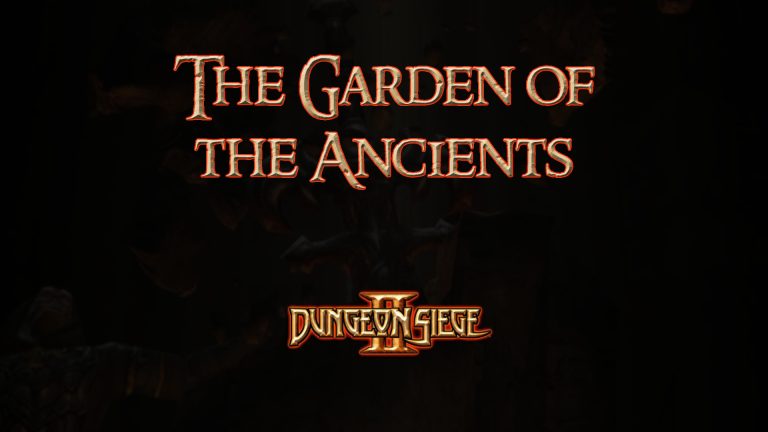 dungeon siege ii the garden of the ancients featured image