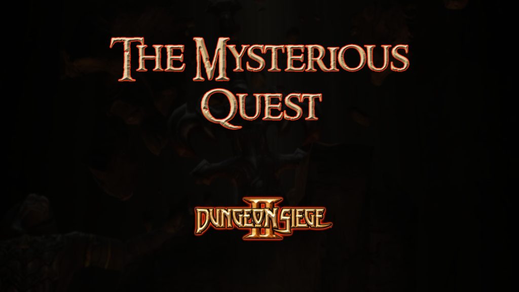 dungeon siege ii the mysterious quest featured image