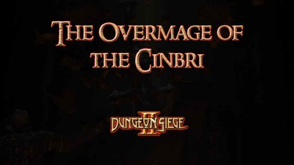 dungeon siege ii the overmage of the cinbri featured image