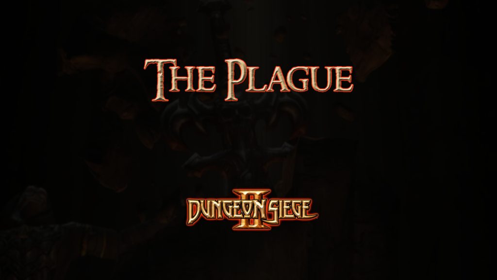 dungeon siege ii the plague featured image