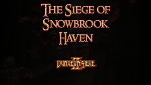 dungeon siege ii the siege of snowbrook haven featured image