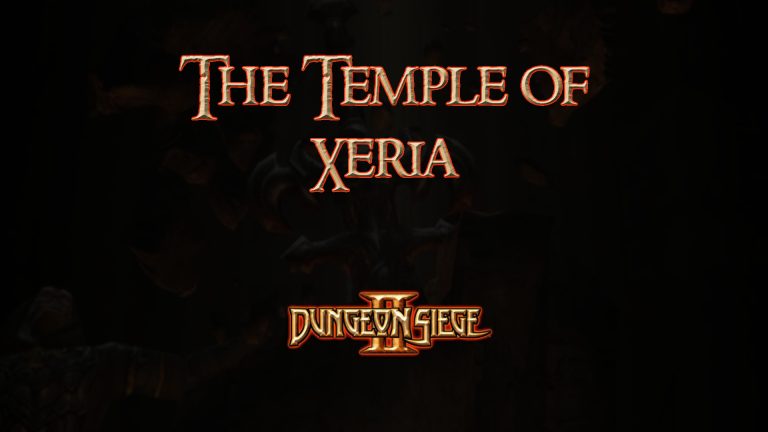 dungeon siege ii the temple of xeria featured image