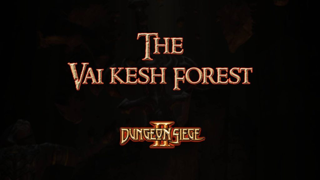 dungeon siege ii the vai kesh forest featured image