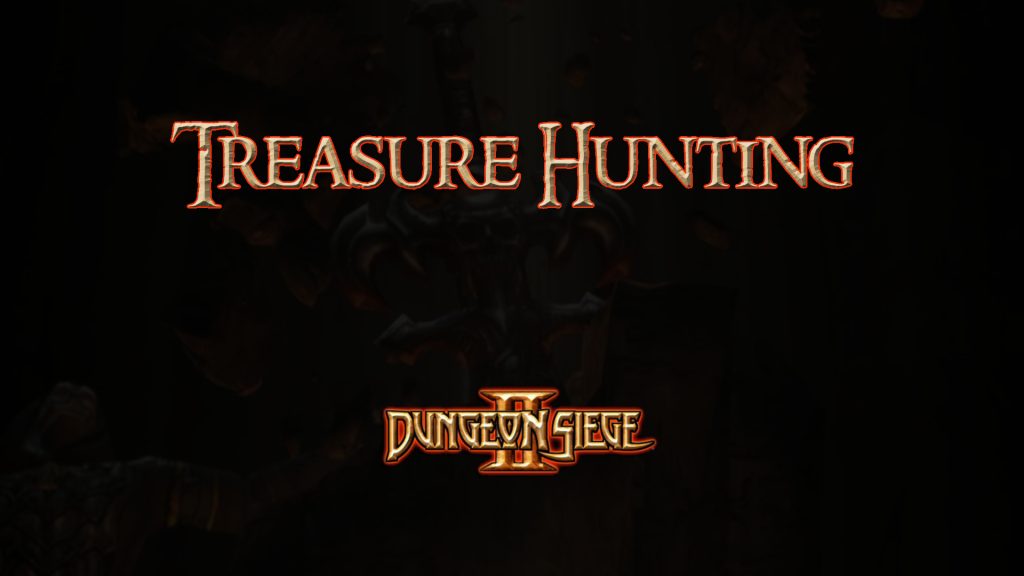 dungeon siege ii treasure hunting featured image