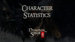 dungeon siege iii character statistics featured image