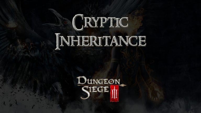 dungeon siege iii cryptic inheritance featured image