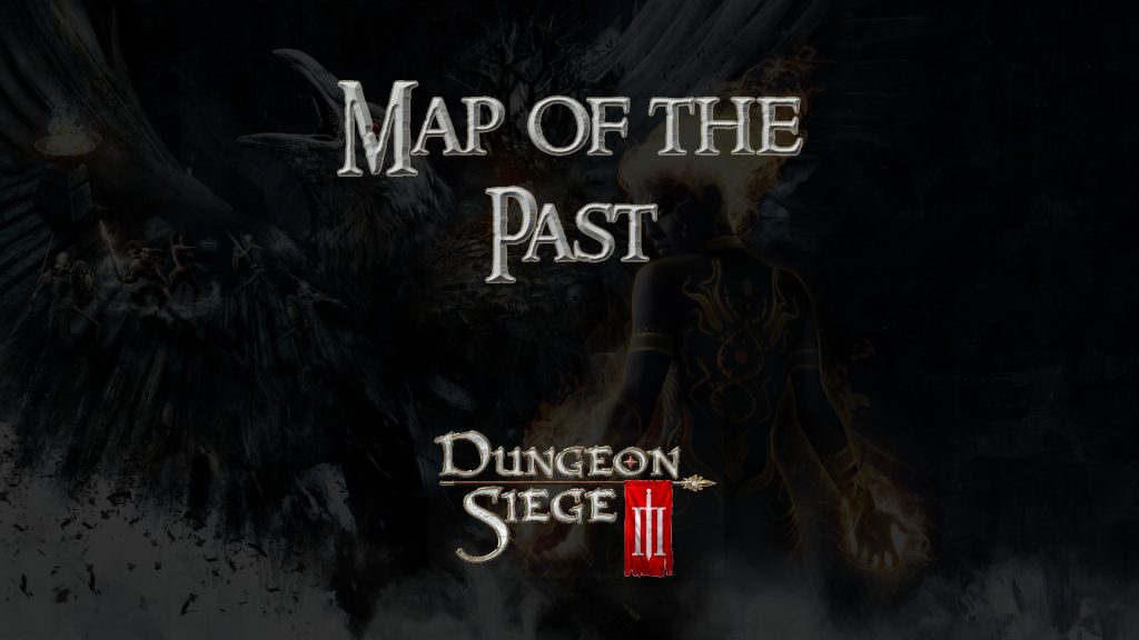 dungeon siege iii map of the past featured image